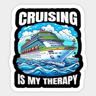 CRUISING IS MY THERAPY Sticker